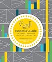 Craft Inc. Business Planner: The Ultimate Organizer for Turning Your Crafts Into Cash