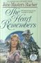 The Heart Remembers (Journey to Love Series, 2 : Vol 5)