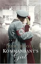 Kommandant's Girl (MIRA) (MIRA)