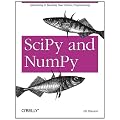 SciPy and NumPy: An Overview for Developers