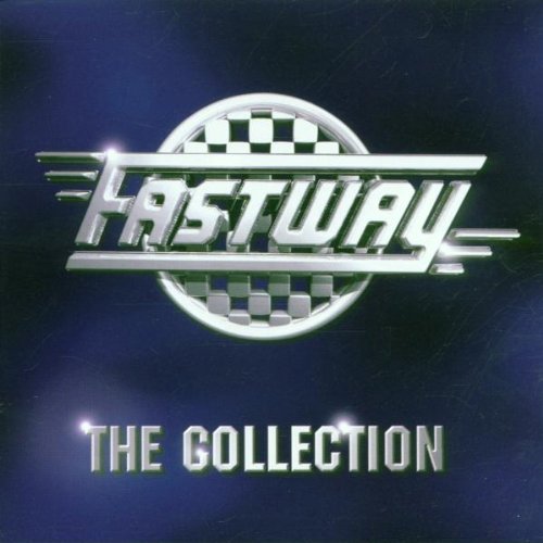 FASTWAY - The Collection - Zortam Music