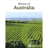 Wines of Australia (Guide to Australian Wine)