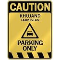 " CAUTION KHUJAND PARKING ONLY " PARKING SIGN TAJIKISTAN