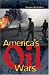 America's Oil Wars
