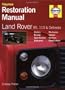 Land Rover Defender Restoration Manual (Restoration Manuals)
