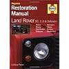Land Rover Defender Restoration Manual (Restoration Manuals)