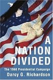 A Nation Divided: The 1968 Presidential Campaign