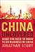 China Uncovered: What you need to know to do business in China (Financial Times Series)