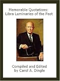 Memorable Quotations: Libra Luminaries of the Past