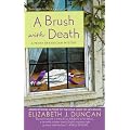 A Brush with Death
