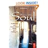 Places of the Soul: Architecture and Environmental Design as a Healing Art