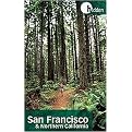 Hidden San Francisco & Northern California (Including Napa, Sonoma, Mendocino, Santa Cruz, Monterey, Yosemite, and Lake Tahoe) (Paperback)