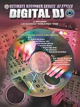 Digital DJ (DJ Styles) (Ultimate Beginner Series DJ Styles Series)