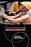 Chinese workers in comparative perspective