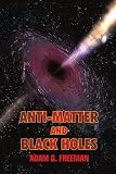 Anti-Matter and Black Holes