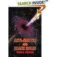 Anti-Matter and Black Holes by  Adam G Freeman