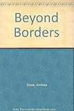 Beyond borders