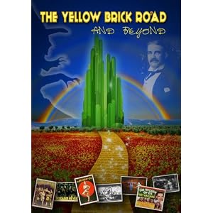 The Yellow Brick Road and Beyond