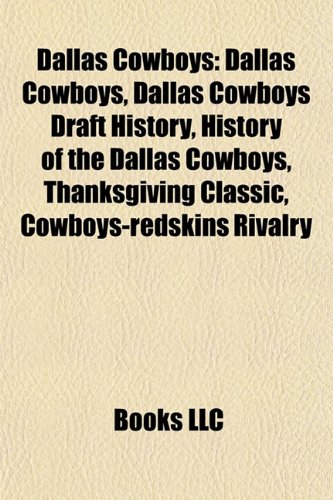 Dallas Cowboys: Dallas Cowboys Draft History