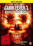Cabin Fever 2 (Uncut)