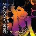 Selena Gomez & The Scene - Naturally