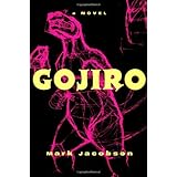 gojiro a novel