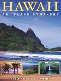 Hawaii: An Island of Symphony