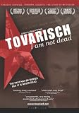 Tovarisch, I Am Not Dead [ NON-USA FORMAT, PAL, Reg.0 Import - United Kingdom ]