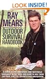 Outdoor Survival Handbook: A Guide To The Resources And Materials Available In The Wild And How To Use Them For Food, Shelter,Warmth And Navigation