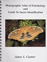 Photographic Atlas of Entomology & Guide to Insect Identification