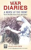 A nurse at the front : the Great War diaries of Sister Edith Appleton