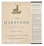 THE HARTFORD OF HARTFORD:AN INSURANCE COMPANY'S PART IN A CENTURY AND A HALF OF AMERICAN HISTORY.