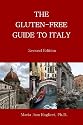 The Gluten-Free Guide to Italy, Second Edition