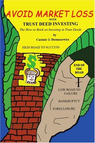 avoid market loss with trust deed investing the how to book on investing in trust deeds