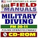 21st Century U.S. Army Field Manuals: Military Diving, FM 20-11, Principles and Policy, Physiology, Air Diving, Scuba, Decompression, Ice and Cold Water, Recompression Chamber, First Aid (CD-ROM)