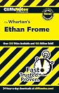 Ethan Frome (Cliffs Notes)