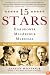 15 Stars: Eisenhower, MacArthur, Marshall: Three Generals Who Saved the American Century
