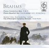 Brahms: Piano Concertos Nos. 1 & 2; Piano Quartet No. 1 (orch. Schoenberg)