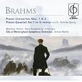 Brahms: Piano Concertos Nos.1 & 2; Piano Quartet No. 1 in G minor (orch. Schoenberg)