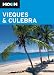 Moon Vieques and Culebra (Moon Handbooks)