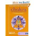 Chakra Heilmeditation: Zur Harmonisierung der pers�nlichen und spirituellen Entwicklung. Mit Audio-CD