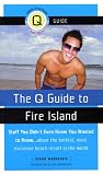 The Q Guide to Fire Island