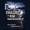 The Failure of Risk Management: Why It's Broken and How to Fix It