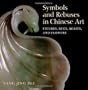 Symbols and Rebuses in Chinese Art: Figures, Bugs, Beasts, and Flowers