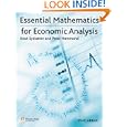 Essential Mathematics for Economic Analysis (3rd Edition) by Knut Sydsaeter and Peter Hammond