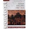 Access to History Context: An Introduction to Tudor England, 1485-1603