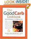 The Good Carb Cookbook: Secrets of Eating Low on the Glycemic Index