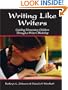Writing Like Writers: Guiding Elementary Children Through a Writer's Workshop