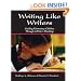 Writing Like Writers: Guiding Elementary Children Through a Writer's Workshop