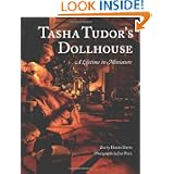 Tasha Tudor's Dollhouse : A Lifetime in Miniature by Harry Davis